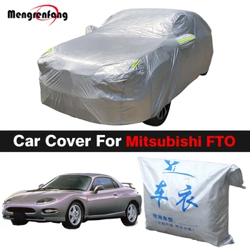 Външен Автомобилен Калъф За Mitsubishi FTO Авто Анти-UV Вали Сняг Ветрозащитный Калъф Подходящ Сезон
